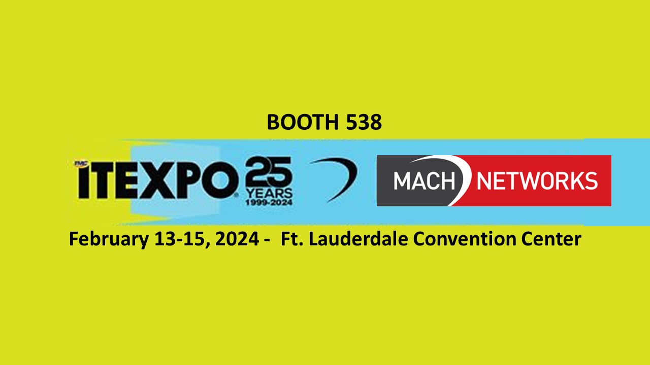 ITExpo 2024 MACH Networks